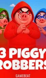 3 Piggy Robbers
